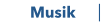 Musik